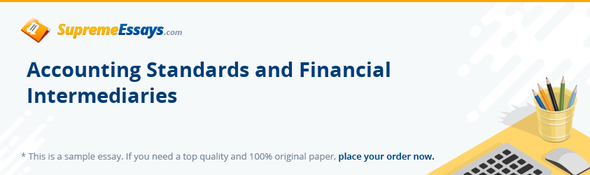 Accounting Standards and Financial Intermediaries
