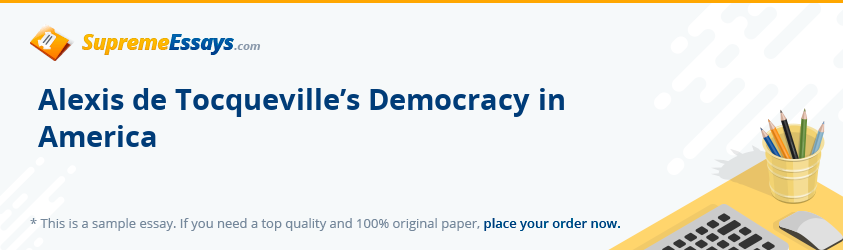 Alexis de Tocqueville’s Democracy in America
