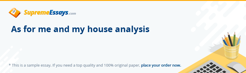 As for me and my house analysis