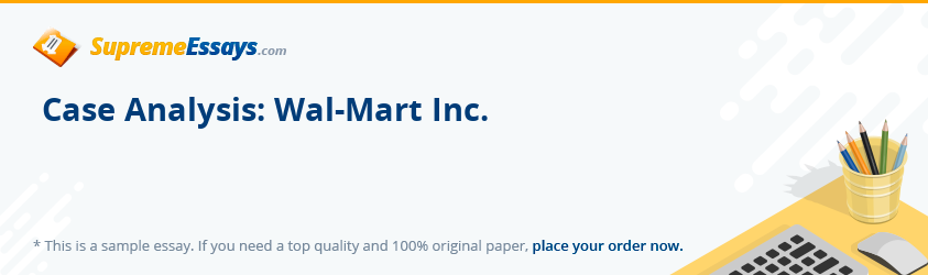 Case Analysis: Wal-Mart Inc.