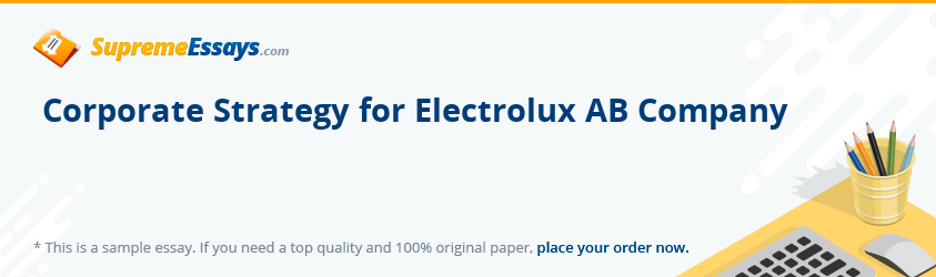 Corporate Strategy for Electrolux AB Company