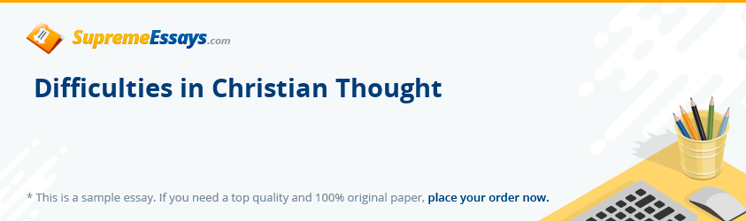 Difficulties in Christian Thought