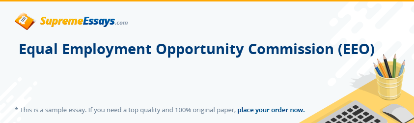 Equal Employment Opportunity Commission (EEO)
