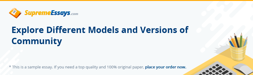 Explore Different Models and Versions of Community