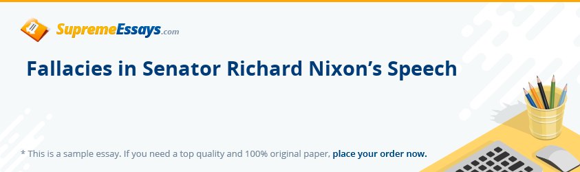 Fallacies in Senator Richard Nixon’s Speech