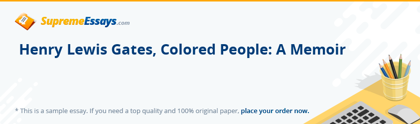 Henry Lewis Gates, Colored People: A Memoir