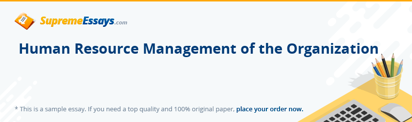 Human Resource Management of the Organization