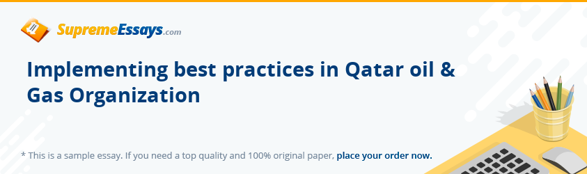 Implementing best practices in Qatar oil & Gas Organization