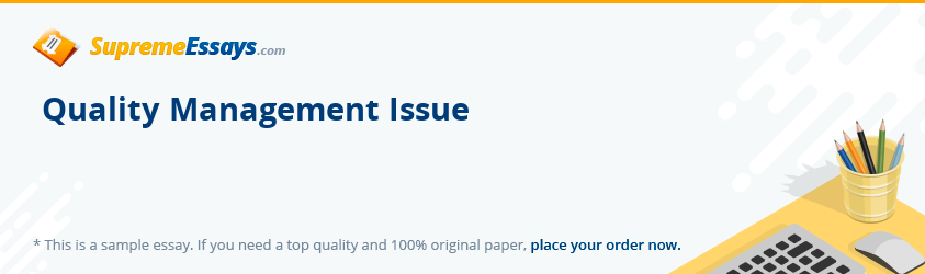 Quality Management Issue