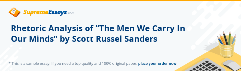 Rhetoric Analysis of “The Men We Carry In Our Minds” by Scott Russel Sanders