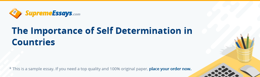 The Importance of Self Determination in Countries