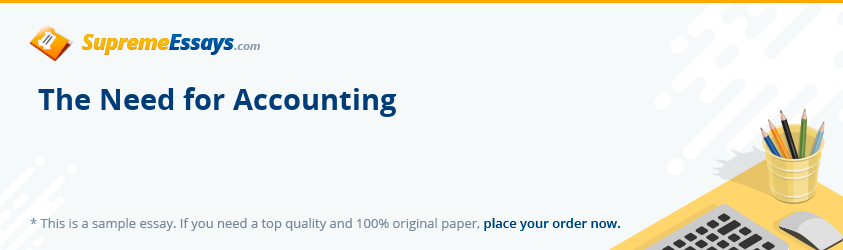 The Need for Accounting