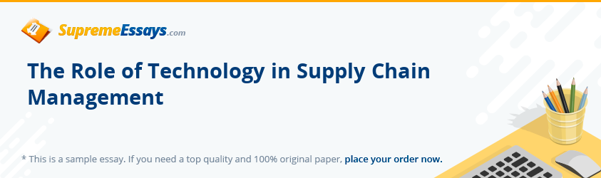 The Role of Technology in Supply Chain Management
