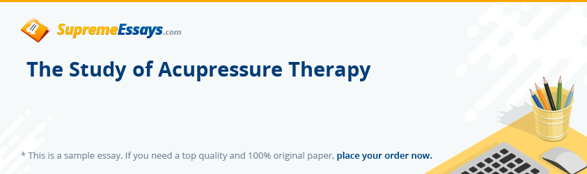 The Study of Acupressure Therapy