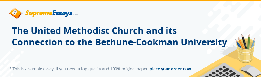 The United Methodist Church and its Connection to the Bethune-Cookman University