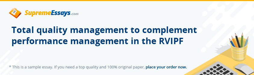 Total quality management to complement performance management in the RVIPF