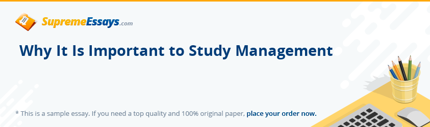 Why It Is Important to Study Management