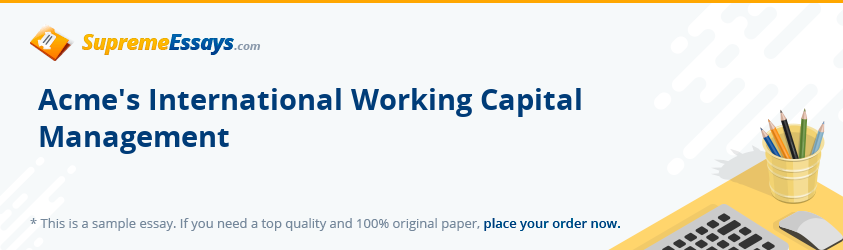 Acme's International Working Capital Management