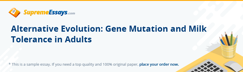 Alternative Evolution: Gene Mutation and Milk Tolerance in Adults