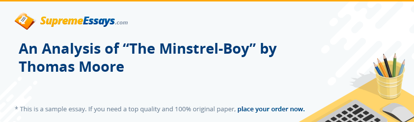 An Analysis of “The Minstrel-Boy” by Thomas Moore
