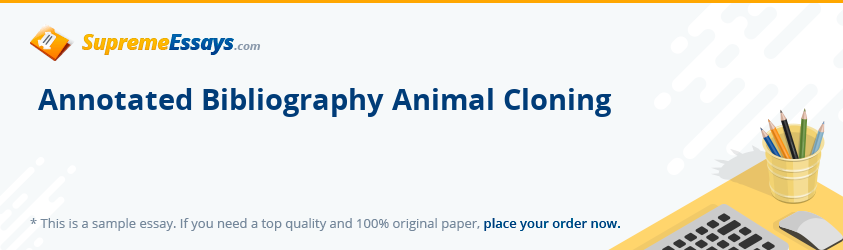 Annotated Bibliography Animal Cloning