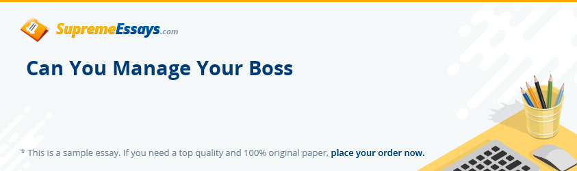 Can You Manage Your Boss