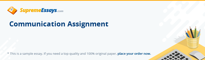 Communication assignment writing service