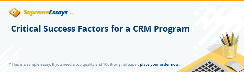 Critical Success Factors for a CRM Program