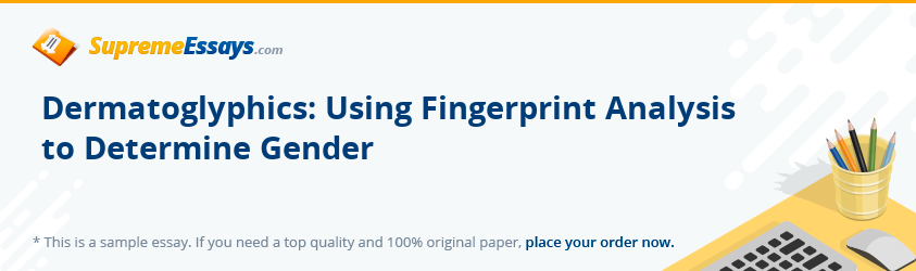 Dermatoglyphics: Using Fingerprint Analysis to Determine Gender