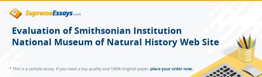 Evaluation of Smithsonian Institution National Museum of Natural History Web Site