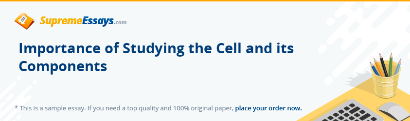 Importance of Studying the Cell and its Components