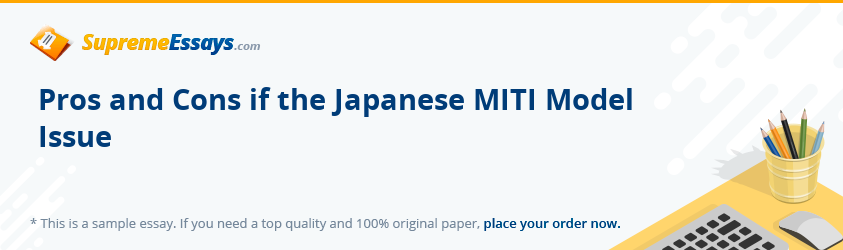 Pros and Cons if the Japanese MITI Model Issue