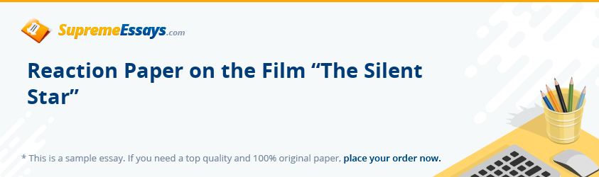 Reaction Paper on the Film “The Silent Star”