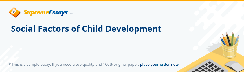 Social Factors of Child Development