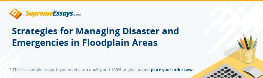 Strategies for Managing Disaster and Emergencies in Floodplain Areas