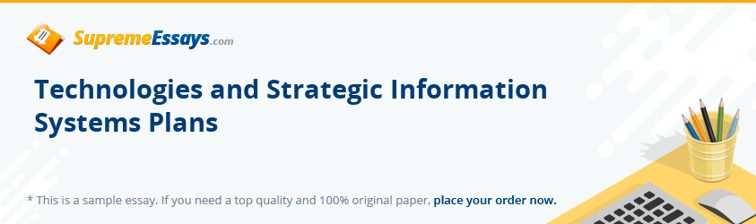 Technologies and Strategic Information Systems Plans