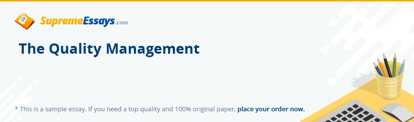 The Quality Management
