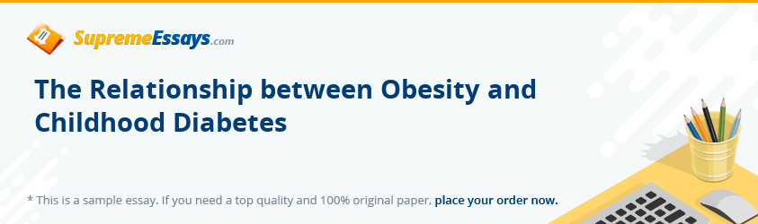 The Relationship between Obesity and Childhood Diabetes